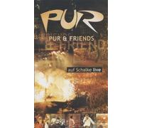 Pur - Pur & Friends auf Schalke live