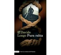 Pura rabia (Serie Los crímenes del Piamonte 3) (Áncora & Delfín)