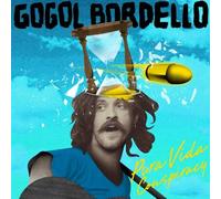 Pura Vida Conspiracy by Gogol Bordello