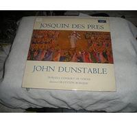 Purcell Consort Of Voices - Josquin Des Pres John Dunstable