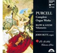 Purcell, H. - Purcell: Complete Organ Works · Blow; Locke: Voluntaries /Butt