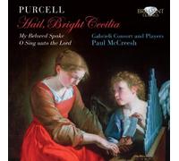 Purcell, H. - Purcell: Hail, Bright Cecilia