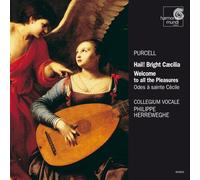 Philippe Herreweghe – Hail! Bright C Cilia, Welcome to Al – Harmonia Mundi