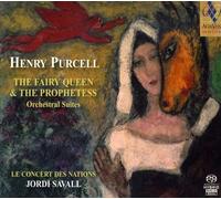 Hesperion XXI – Jordi Savall – Purcell: The Fairy Queen / The Prophetess (orchestral suites)