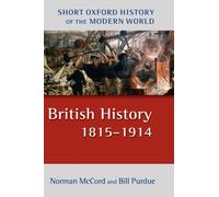 Purdue - British History 1815-1914 2/E - New hardback or cased book - J555z