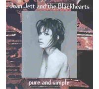 Pure And Simple By Joan Jett & The Blackhearts (2010-08-16)
