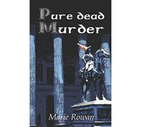 Pure Dead Murder: Scottish Crime Fiction (Gorbals Chronicles)