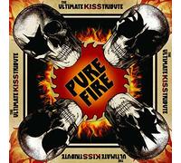PURE FIRE - THE ULTIMATE KISS - VARIOUS ARTISTS