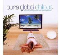 Pure Global Chillout by Various Artists (2002) Audio CD
