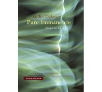 Pure Immanence - Essays on a Life