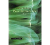 Pure Immanence - Essays on a Life (Zone Books)