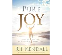 Pure Joy: Receiving God's Gift of Gladness in Every Trial