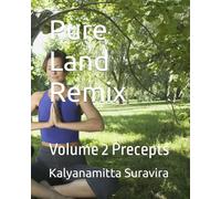 Pure Land Remix: Volume 2 Precepts