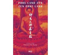 Pure-Land Zen Pure-Land