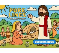 Pure Lines: The Gospel of Jesus