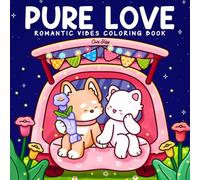 Pure Love: Adult Coloring Book Featuring Fuzzy Animal Couples in Sweet Moments and Cozy Valentines, Cute and Easy Designs for Relaxation