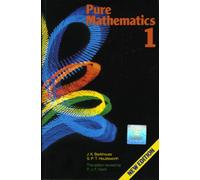 Pure Mathematics: A First Course 4th. Edition