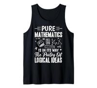 Pure Mathematics Is In Its Way The Poetry Of Logical Ideas Tank Top