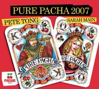 Tong, Pete - Pure Pacha 2007