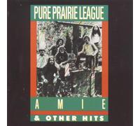 Pure Prairie League - Amie and Other Hits