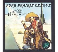 Pure Prairie League - Two Lane Highway