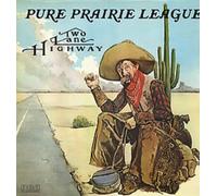 Pure Prairie League - Two Lane Highway