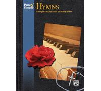 Pure & Simple Hymns: Everlasting Music for Easy Piano