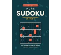 Pure Sudoku: Volume V: Sudoku Puzzle Book