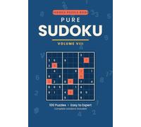 Pure Sudoku: Volume VIII: Sudoku Puzzle Book