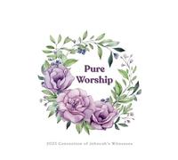 Pure Worship - 2025 Jehovah’s Witnesses Convention Notebook: JW Notebook for the 2025 “Pure Worship” Convention, JW Pioneer Baptism Journal Gift 6 x 9 Inch Lined Pages