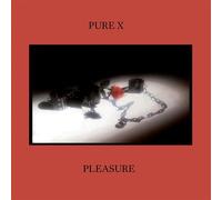 Pure X - Pleasure (Hazy Green Vinyl)