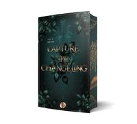PureBelle Lilly Capture the Changeling: Du bist mein Schicksal Auf (Paperback)
