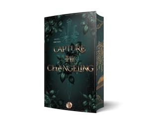 PureBelle Lilly Capture the Changeling: Du bist mein Schicksal Auf (Paperback)