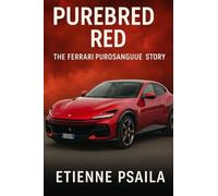Purebred Red: The Ferrari Purosangue Story