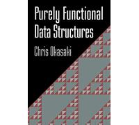 Purely Functional Data Structures Okasaki Paperback Cambridge University Press