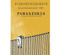 Purgatorio: Journey Into the Heart of the Border [DVD] [2013] [Region 1] [US Import] [NTSC]