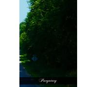 Purgatory: Illustrated By The Lives And Legends Of The Saints