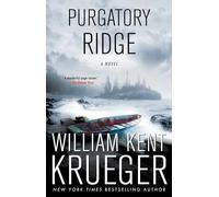 Purgatory Ridge: A Novel: A Novelvolume 3 (Cork O'Connor Mystery Series)