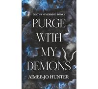Purge With My Demons