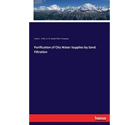 Purification of City Water Supplies by Sand Filtration