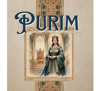 Purim: Courage When it Matters Most (Yahweh's Rhythms & Reminders)