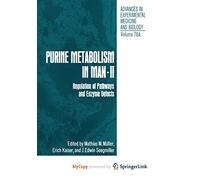 Purine Metabolism in Man-II: Regulation of Pathways and Enzyme Defects