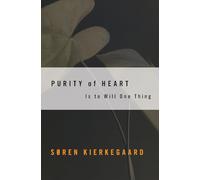Purity of Heart is to Will One Thing: Spiritual Preparation for the Office of Confession (Harper Torchbooks): 4