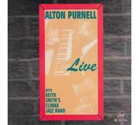 Purnell, Alton - Live With Keith Smith Climax Jazz Band