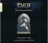 Various Artists - Puro Desert Lounge Weekend Volume 2