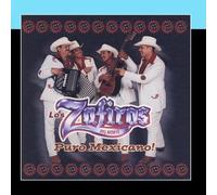 Puro Mexicano! by Los Zafiros Del Norte