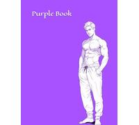 Purple Book: Adult Coloring Book / Malbuch für Erwachsene / Libro de colorear para adultos / Livre à colorier pour adulte / Libro da colorare per adulti / Livro para colorir adulto / 大人の塗り絵