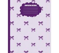 Purple Bow Coquette Composition Notebook Wide Ruled: Preppy Aesthetic Light Purple Bow with Gingham Journal for Girls, Women, Back to School, College, University, Work and Office