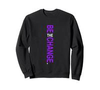 Purple Color Be The Change Purple Graphic Sweatshirt