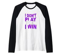 Purple Color Don't Play, Win Purple Graphic Raglan Baseball Tee
